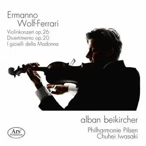 Alban Beikircher, Philharmonie Pilsen & Chuhei Iwasaki - Wolf-Ferrari: Orchestral Works (2021)