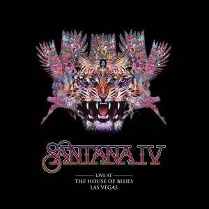 Santana - Santana IV: Live At The House Of Blues Las Vegas (2016)
