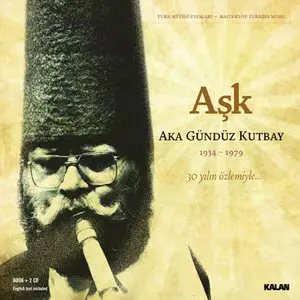 Aka Gündüz Kutbay - Aşk (2010)