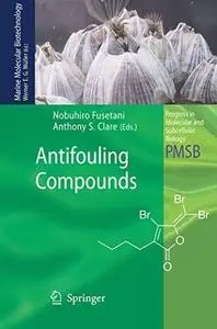 Antifouling Compounds (Progress in Molecular and Subcellular Biology)