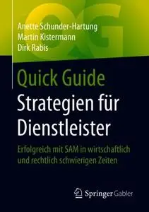 Quick Guide Strategien für Dienstleister: Erfolgreich mit SAM in wirtschaftlich und rechtlich schwierigen Zeiten