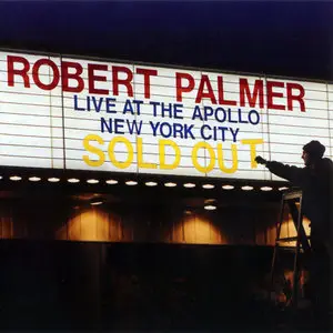 Robert Palmer - Live At The Apollo (2001)