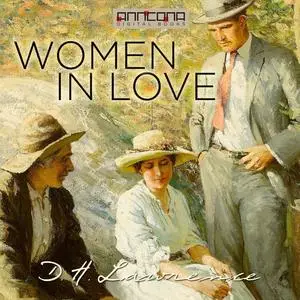 «Women in Love» by David Herbert Lawrence