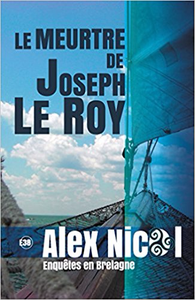 Le meurtre de Joseph Le Roy - Alex Nicol