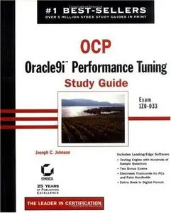 OCP: Oracle9i Performance Tuning Study Guide