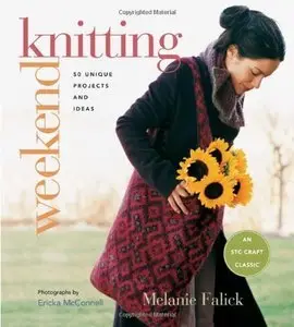 Weekend Knitting: 50 Unique Projects and Ideas (Repost)