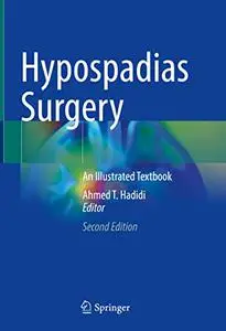 Hypospadias Surgery: An Illustrated Textbook, 2nd Edition