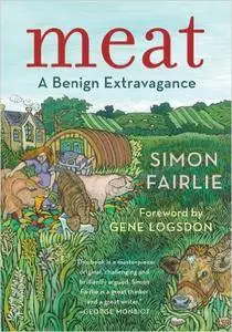 Meat: A Benign Extravagance (Repost)