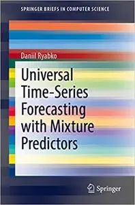 Universal Time-Series Forecasting with Mixture Predictors