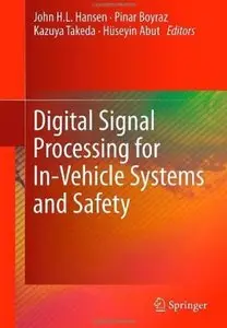 Digital Signal Processing for In-Vehicle Systems and Safety [Repost]