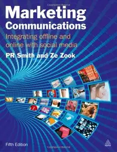 Marketing Communications: Integrating Offline and Online with Social Media (repost)