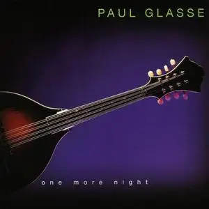 Paul Glasse - One More Night (2CD) (1995)