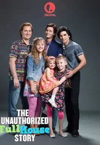 The Unauthorized Full House Story (2015)