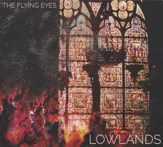 The Flying Eyes - Lowlands (2013) {Noisolution 101-2}