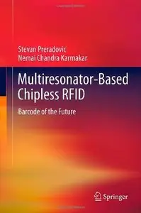Multiresonator-Based Chipless RFID: Barcode of the Future (Repost)