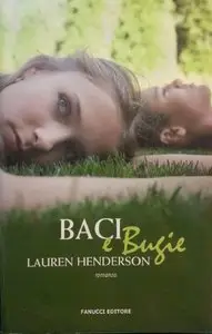Lauren Henderson - Baci e Bugie