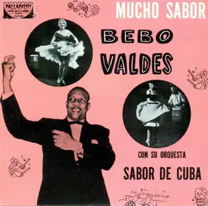 Bebo Valdés y su Orquesta Sabor de Cuba - Mucho Sabor  (1989)