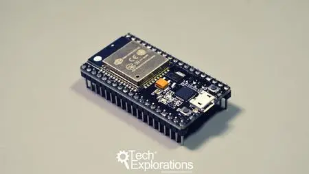 Tech Explorations ESP32 For Arduino Makers