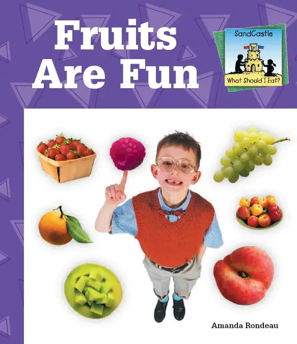 Fruit book. Fruits are fun.