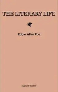 «The Literary Life of Thingum Bob, Esq.» by Edgar Allan Poe