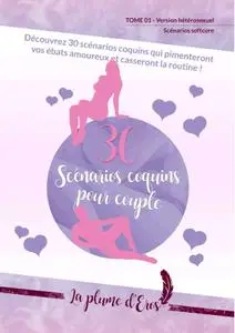 Collectif, "30 scénarios coquins pour couple"