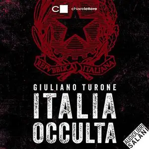 «Italia occulta» by Giuliano Turone