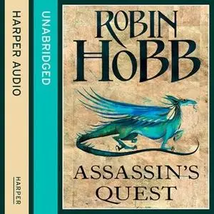 «Assassin’s Quest» by Robin Hobb