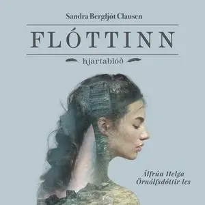 «Flóttinn» by Sandra B. Clausen