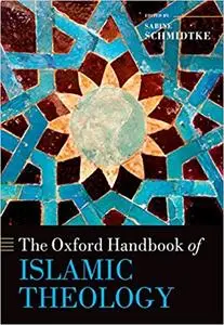 The Oxford Handbook of Islamic Theology (Repost)