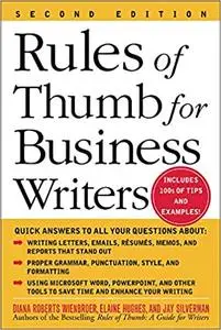 Rules of Thumb for Business Writers Ed 2