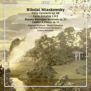Raphael Wallfisch, Simon Callaghan - Myaskovsky, Lyadov & Rimsky-Korsakov: Cello Works (2023)