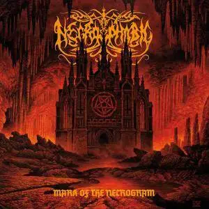 Necrophobic - Mark of the Necrogram (2018)