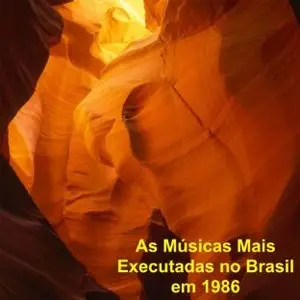 Vários - As Músicas Mais Executadas no Brasil (1986)