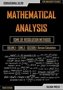 Mathematical Analysis - Book of resolution methods