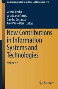 New Contributions in Information Systems and Technologies: Volume 2 (Advances in Intelligent Systems and Computing)(Repost)