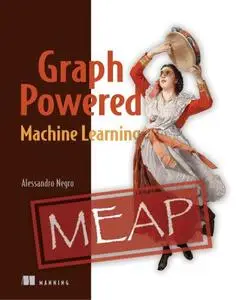 Graph-Powered Machine Learning (MEAP)