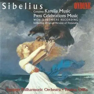 Tuomas Ollila, Tampere Philharmonic Orchestra - Jean Sibelius: Karelia Music, Press Celebrations Music (1998)