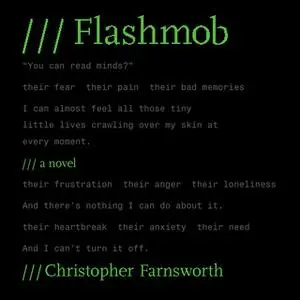 «Flashmob» by Christopher Farnsworth