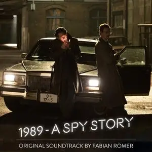 Fabian Romer - 1989 A Spy Story (2020)