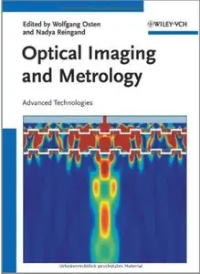 Optical Imaging and Metrology: Advanced Technologies [Repost]