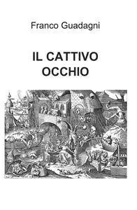 IL CATTIVO OCCHIO