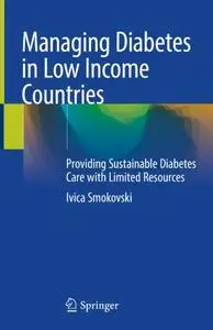 Managing Diabetes in Low Income Countries: Providing Sustainable Diabetes Care with Limited Resources