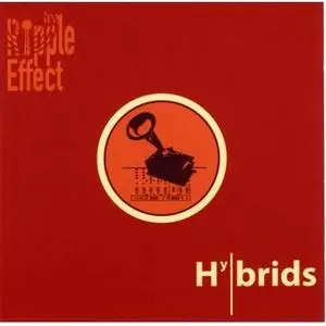 The Ripple Effect - Hybrids 