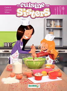 Les Sisters - La Cuisine des Sisters
