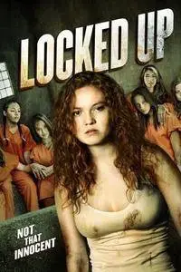 Locked Up (2017)