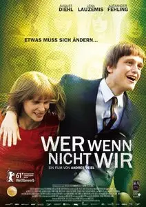 Wer wenn nicht wir (2011)