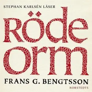 «Röde Orm» by Frans G. Bengtsson
