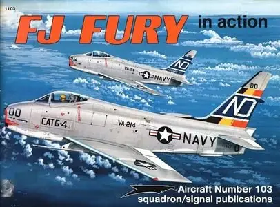 Aircraft Number 103: FJ Fury in Action (Repost)