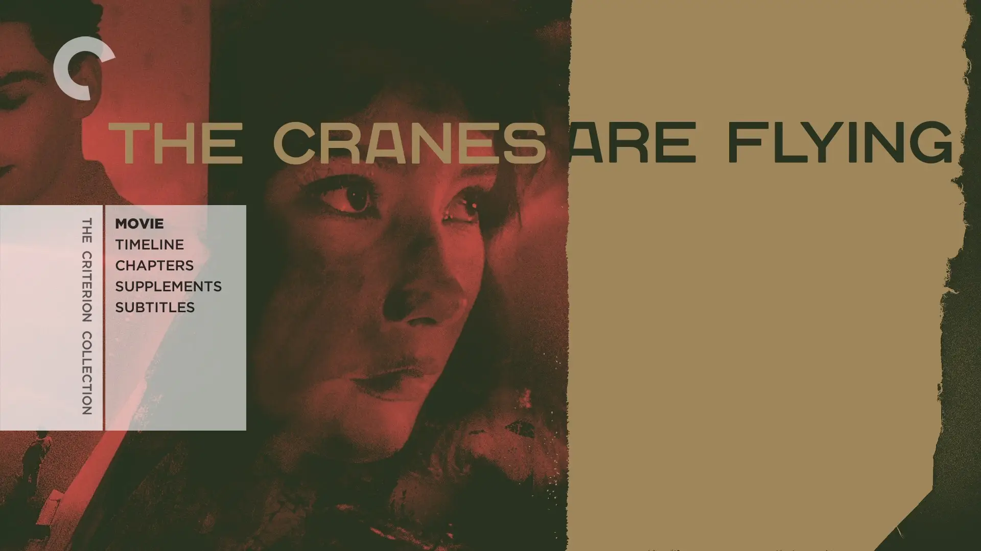 Letyat zhuravli / The Cranes Are Flying / Летят журавли (1957) [Criterion Collection]