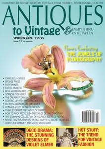 Antiques to Vintage & Everything In Between - Spring 2024
